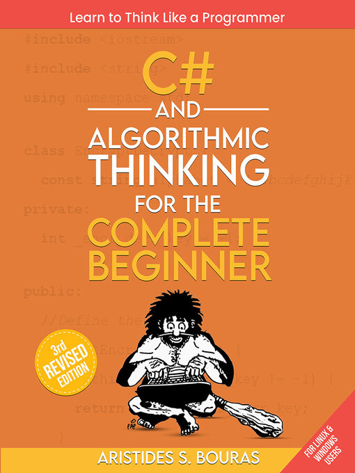 Title details for C# and Algorithmic Thinking for the Complete Beginner by Aristides Bouras - Wait list
